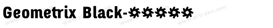 Geometrix Black字体转换